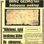 DENİZ GEZMİŞ' ten babasına mektup